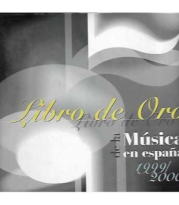 Libro de oro de la música en España 1999/2000