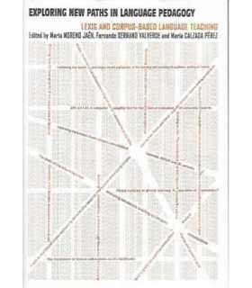 Exploring new paths in language pedagogy