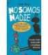 No somos nadie