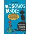 No somos nadie