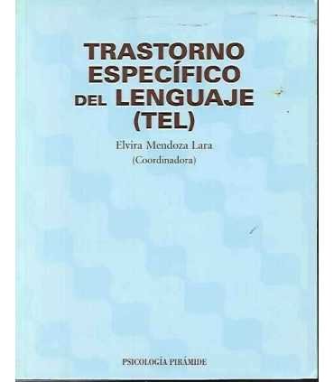Trastorno especifico del lenguaje (TEL)