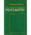 Examination notes on the scientific basis of psychiatry