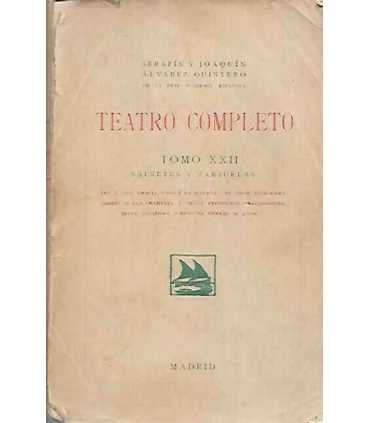 Teatro completo tomo XXII. Sainetes y zarzuelas