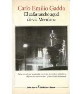 El zafarrancho aquel de via Merulana