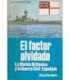 El factor olvidado