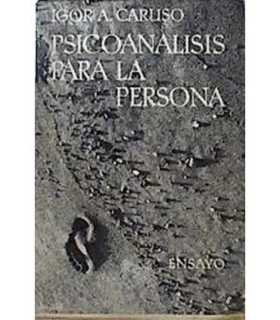 Psicoanálisis para la persona