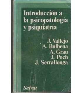 Introducción a la psicopatología y la psiquiatría