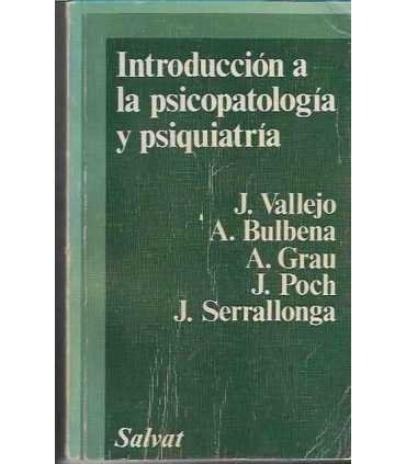 Introducción a la psicopatología y la psiquiatría