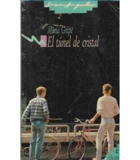 El túnel de cristal