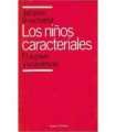 Los niños caracteriales