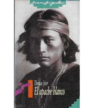 El apache blanco
