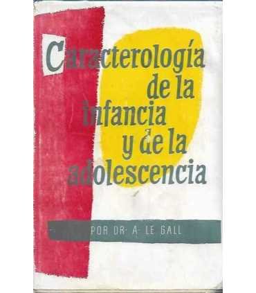 Caracterología de la infancia y de la adolescencia