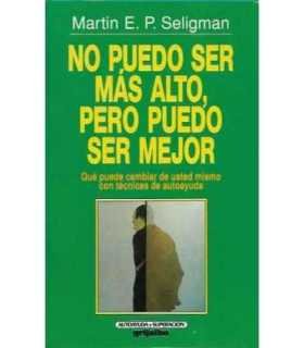 No puedo ser más alto pero puedo ser mejor