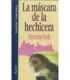 La máscara de la hechicera