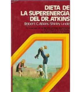 Dieta de la superenergía del Dr. Atkins