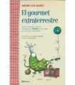 El gourmet extraterrestre