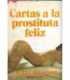Cartas a la prostituta feliz