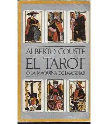 El Tarot o la máquina de imaginar
