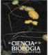 La Ciencia de la Biología
