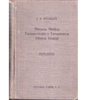 Materia médica, Farmacología y Terapéutica Clínical Dental Modernas