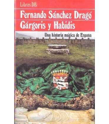 Gárgoris y Habidis, 2. Una historia mágica de España