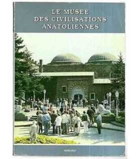 Le Musee des civilisations anatoliennes
