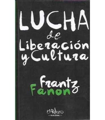 Lucha de liberación y cultura