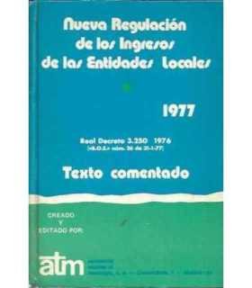 Nueva regulación de los ingresos de las entidades locales 1977