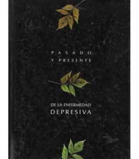 Pasado y presente de la enfermedad depresiva