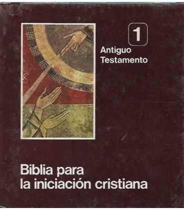 Biblia para la iniciación cristiana, 1