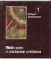 Biblia para la iniciación cristiana, 1