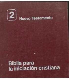 Biblia para la iniciación cristiana, 2