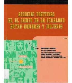 Acciones positivas en el campo de la igualdad entre hombres y mujeres
