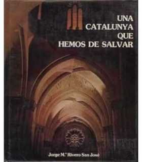 Una Catalunya que hemos de salvar