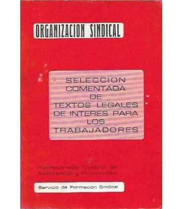 Selección comentada de textos legales de interés para los trabajadores