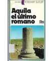 Aquila el último romano