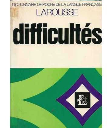 Dictionnaire de poche de la langue française. Difficultés