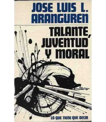 Talante, juventud y moral