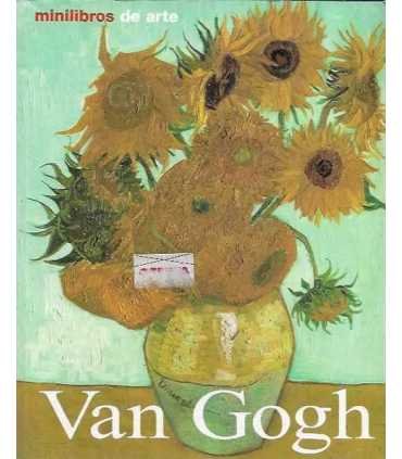 Vincent van Gogh. Vida y obra.