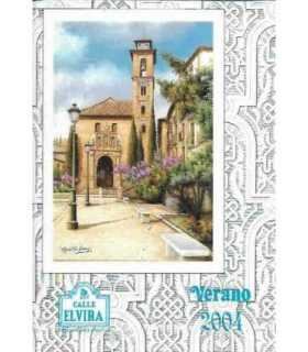 Calle Elvira. Pregón granadino. Verano 2004. Número 130.