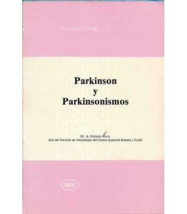 Párkinson y Parkinsonismos