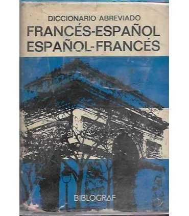 Diccionario abreviado. Francés - Español