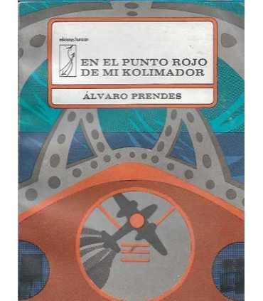 En el punto rojo de mi kolimador