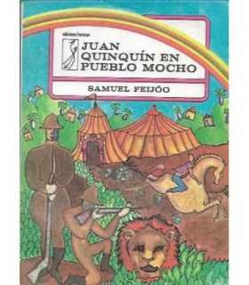 Juan Quinquín en Pueblo Mocho