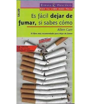 Es fácil dejar de fumar, si sabes cómo
