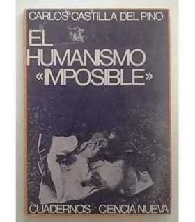 El humanismo imposible. Estructura social y frustración
