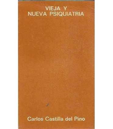 Vieja y nueva psiquiatria