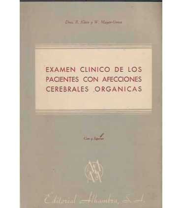 Examen clínico de los pacientes con afecciones cerebrales orgánicas