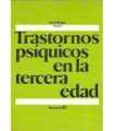 Trastornos psíquicos en la tercera edad