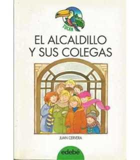 El alcaldillo y sus colegas